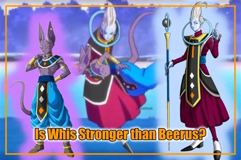 Is Whis Stronger than Beerus? Whis vs. Beerus, Based on Dragon Ball ...