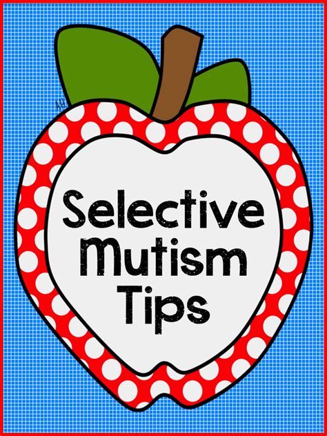 Selective Mutism Tips - Teach123