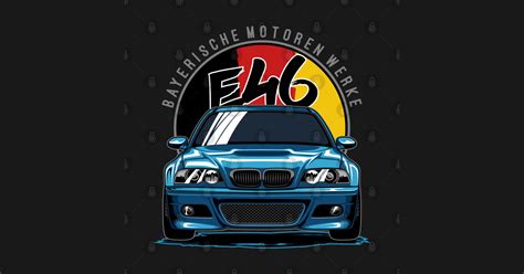 BMW M3 E46 - Bmw M3 - Posters and Art Prints | TeePublic