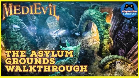 MEDIEVIL PS4 Walkthrough - The Asylum Grounds - YouTube