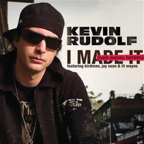 HipHopPremieresHHP: Kevin Rudolf - I Made It (Feat. Birdman, Lil Wayne & Jay Sean)