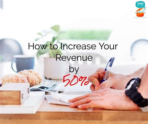 How to Increase Revenue by 50% Without Working More Hours - Content Bistro