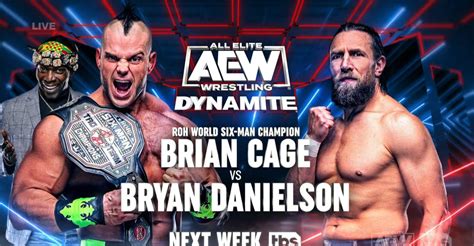 Bryan Danielson vs. Brian Cage Announced For Next Week's AEW Dynamite