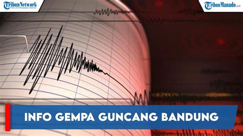 INFO BMKG GEMPA BUMI TERKINI GUNCANG BANDUNG JAWA BARAT, SELASA 2 JANUARI 2023 - YouTube