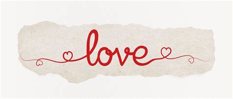 Love word, red calligraphy ripped | Free Photo - rawpixel