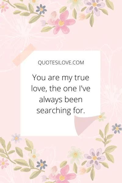 You Are My True Love Quotes - Quotes I Love