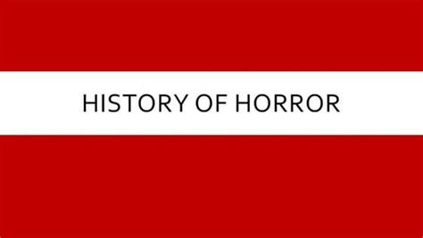 History of the Horror Genre