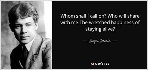 QUOTES BY SERGEI YESENIN | A-Z Quotes | Rare quote, Literary quotes, Quotes