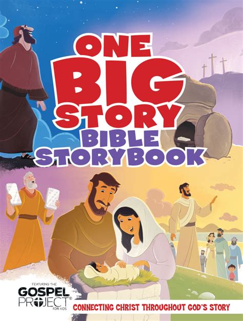 One Big Story Bible Storybook - B&H Publishing