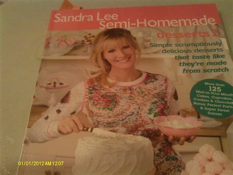 Sandra Lee Semi-Homemade Desserts 2: Lee, Sandra: 9780696241819: Amazon ...