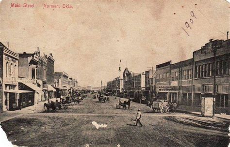 Downtown Norman, Oklahoma 1909 (looking east of tracks) Norman is ...