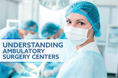 Understanding Ambulatory Surgery Centers | Cornerstone Surgicare