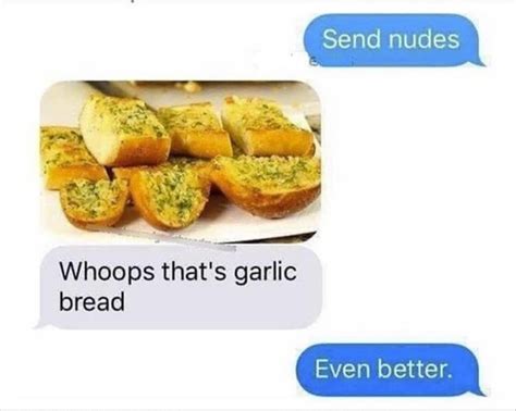 Garlic bread : memes