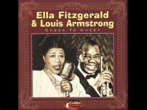 Ella Fitzgerald & Louis Armstrong - Cheek To Cheek Chords - Chordify