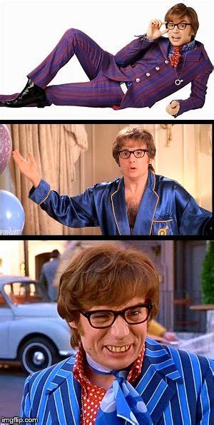 Austin Powers Memes - Imgflip