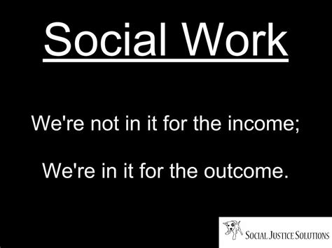 Social Worker Quotes. QuotesGram