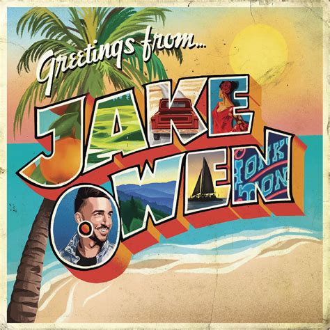 album review: 'greetings from... jake' by jake owen — Spectrum Pulse