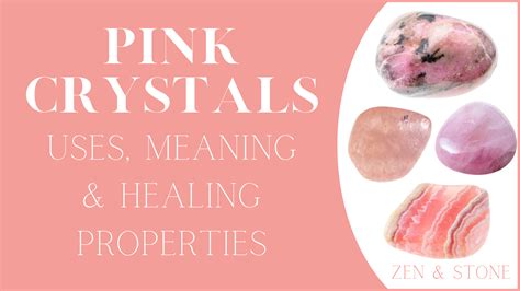 Pink Crystals: Uses, Meaning & Healing Properties