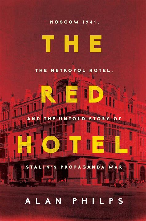 The Metropol Hotel: A Brief History of Moscow’s Legendary (and ...