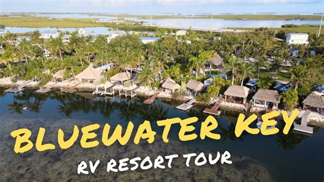 Bluewater Key RV Resort - Aerial & Drive Thru Tour Including Numbered ...