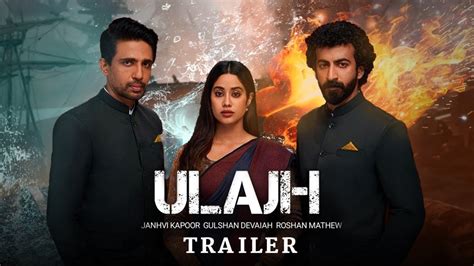 Ulajh Trailer Review | Janhvi Kapoor Upcoming Movie | First Look ...