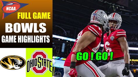 Missouri vs Ohio State FULL GAME (Goodyear Cotton Bowl Classic) | NCAAF ...