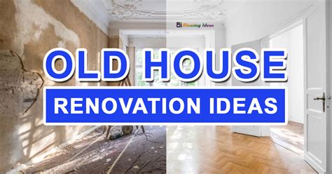 Old House Renovation Ideas | Decor | Blowing Ideas