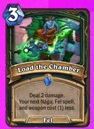 New Card Revealed - Load the Chamber : r/hearthstone