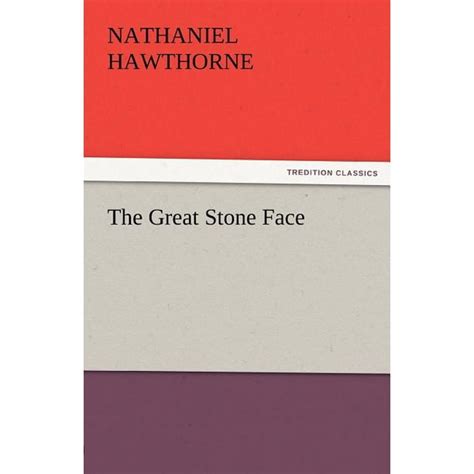 The Great Stone Face (Paperback) - Walmart.com - Walmart.com