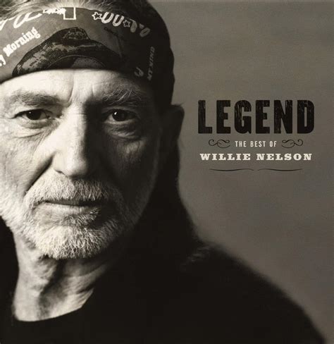 Legend: The Best Of Willie Nelson: Nelson, Willie, Multi-Artistes ...