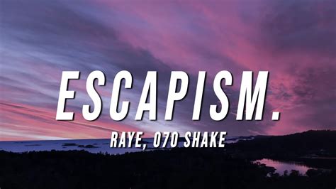 RAYE - Escapism. (Lyrics) ft. 070 Shake Acordes - Chordify