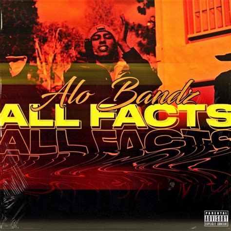 All Facts - Single by Alo Bandz | Spotify