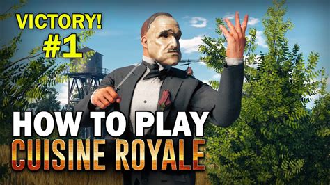 CUISINE ROYALE — HOW TO PLAY - YouTube