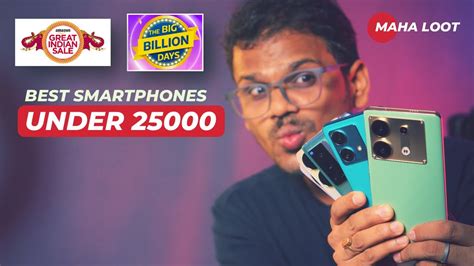 Best Phones Under 25000 in Flipkart Big Billion Sale & Amazon Great Indian Sale - YouTube