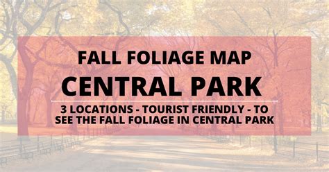 Central Park Fall Foliage Map - Discover NYC