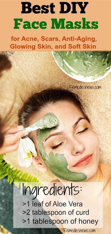 5 Best DIY Face Mask for Acne, Scars, Anti-Aging, Glowing Skin, and ...