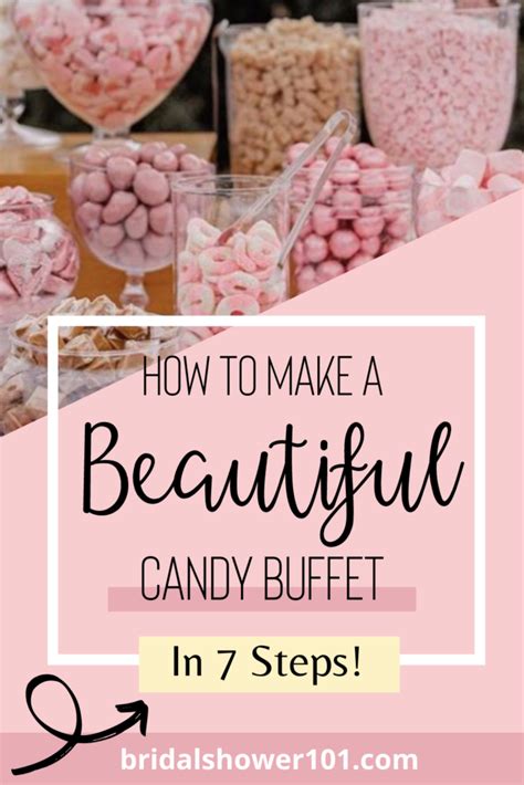 7 Candy Buffet Ideas For Your Sweets | Bridal Shower 101