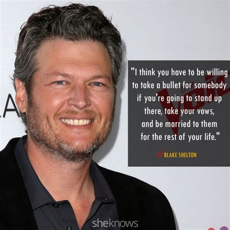 10 Blake Shelton quotes about love | Blake shelton quotes, Blake ...