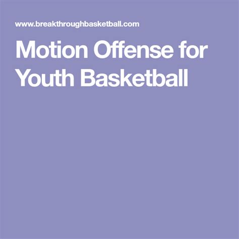 Motion Offense for Youth Basketball | Youth basketball, Basketball ...