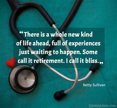 70+ Retirement Quotes for Nurses | QuotesLines