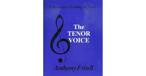 The Tenor Voice by Anthony Frisell