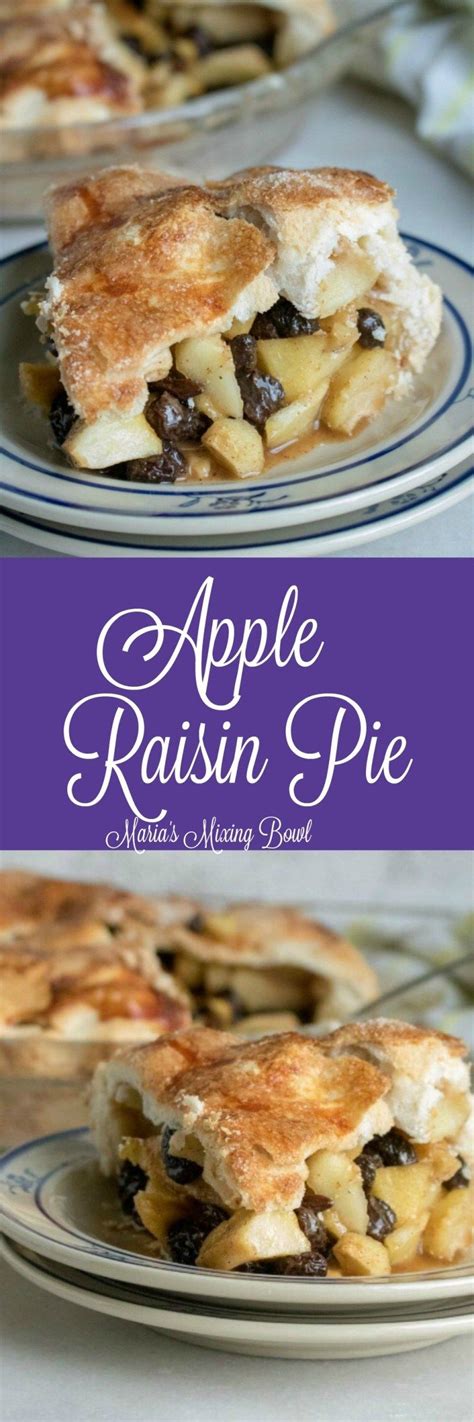 Apple Raisin Pie - Maria's Mixing Bowl | Apple raisin pie recipe ...