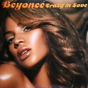 Beyoncé – Crazy In Love (2003, Vinyl) - Discogs