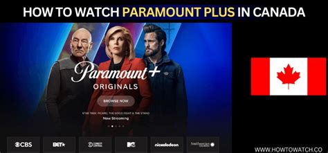 How to Watch Paramount Plus in Canada [Easy Steps | 2024]