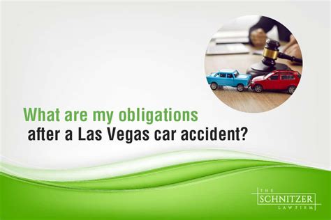 What are my obligations after a Las Vegas car accident?