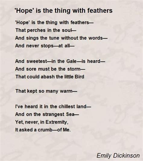 Hope Is The Thing With Feathers Poem by Emily Dickinson - Poem Hunter ...