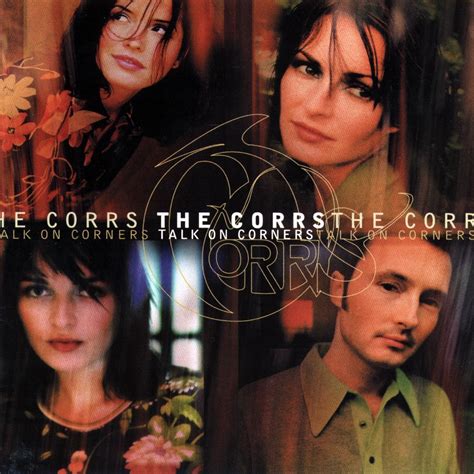 ‎Talk On Corners - Album by The Corrs - Apple Music