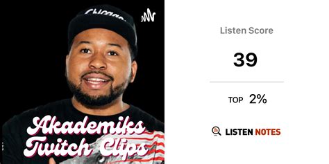 Akademiks Twitch Clips (podcast) - Akademiks Twitch Clips | Listen Notes