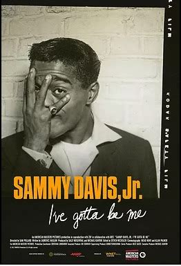 Affiche du film Sammy Davis Jr.: I’ve Gotta Be Me - Photo 1 sur 3 - AlloCiné