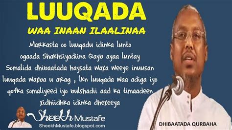 Luuqada soomaaliga waa inaan ilaashanaa ! ~ Sheekh Mustafe | Somali ...